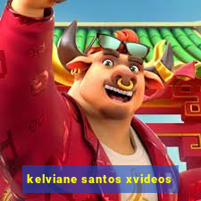 kelviane santos xvideos